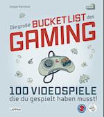 Die große Bucket List des Gaming