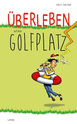 Überleben auf dem Golfplatz