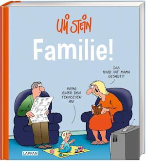 Uli Stein Cartoon-Geschenke: Familie!