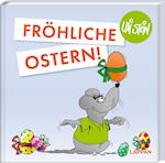 Fröhliche Ostern!