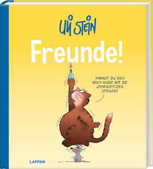 Uli Stein Cartoon-Geschenke: Freunde!