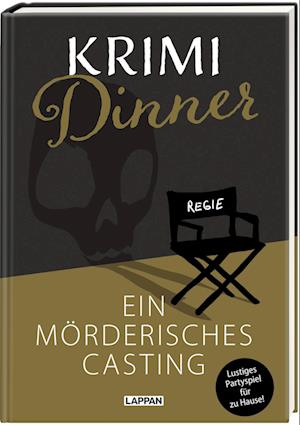 Mörderabend Krimi Dinner: Ein mörderisches Casting