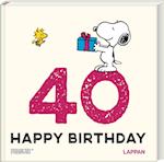 Peanuts Geschenkbuch: Happy Birthday zum 40. Geburtstag