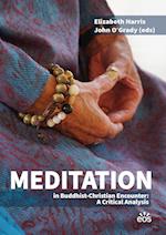 Meditation in Buddhist-Christian Encounter: A Critical Analysis