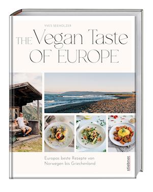 The Vegan Taste of Europe