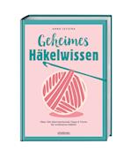 Geheimes Häkelwissen