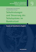 Schulleistungen Und Steuerung Des Schulsystems Im Bundesstaat