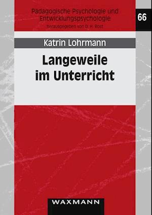 Langeweile Im Unterricht