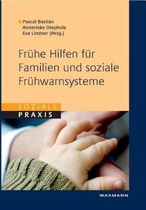 Fruhe Hilfen Fur Familien Und Soziale Fruhwarnsysteme