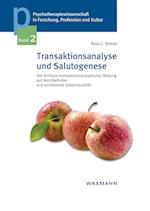 Transaktionsanalyse Und Salutogenese