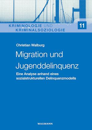 Migration und Jugenddelinquenz