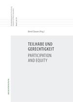 Teilhabe und Gerechtigkeit Participation and Equity