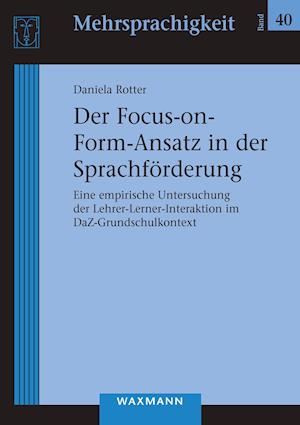 Der Focus-On-Form-Ansatz in Der Sprachförderung