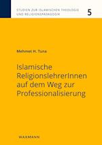 Islamische ReligionslehrerInnen auf dem Weg zur Professionalisierung