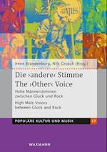 Die ,andere' Stimme/The ,Other' Voice