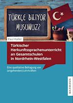 Türkischer Herkunftssprachenunterricht an Gesamtschulen in Nordrhein-Westfalen