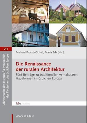 Die Renaissance der ruralen Architektur