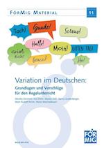 Variation im Deutschen: Grundlagen und Vorschläge für den Regelunterricht