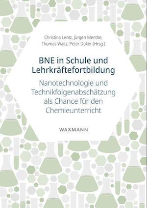 Nanotechnologie im Kontext Bildung für nachhaltige Bildung