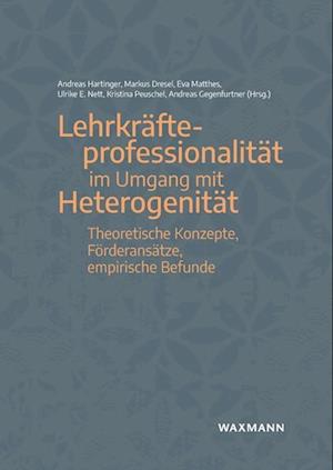 Lehrkräfteprofessionalität im Umgang mit Heterogenität