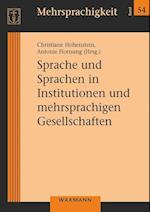 Sprache und Sprachen in Institutionen und mehrsprachigen Gesellschaften