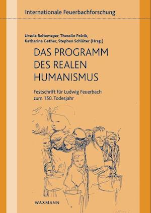 Das Programm des realen Humanismus