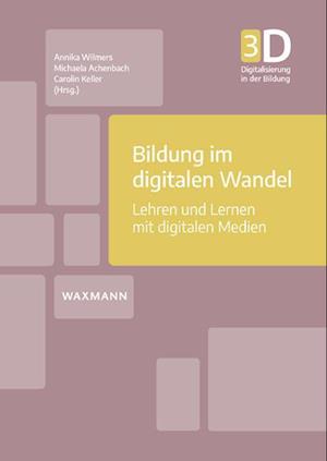 Bildung im digitalen Wandel