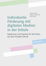 Individuelle Förderung mit digitalen Medien in der Schule