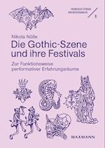 Die Gothic-Szene und ihre Festivals