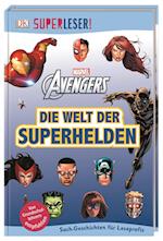 SUPERLESER! MARVEL Avengers Die Welt der Superhelden