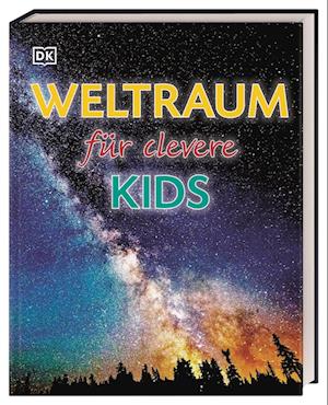 Weltraum für clevere Kids