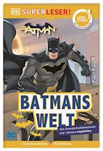 SUPERLESER! DC Batman Batmans Welt