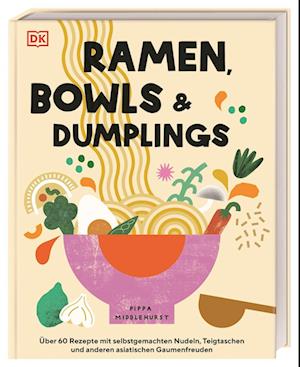 Ramen, Bowls und Dumplings