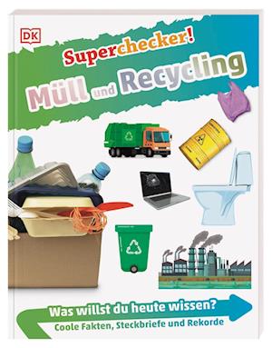 Superchecker! Müll und Recycling