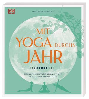 Mit Yoga durchs Jahr