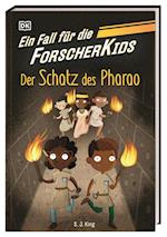 Ein Fall für die Forscher-Kids 3. Der Schatz des Pharao