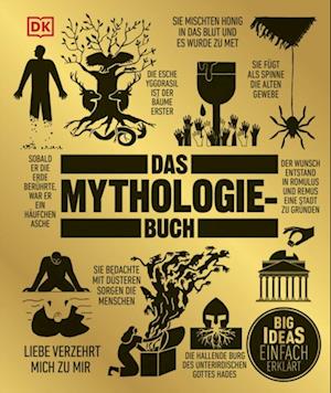 Big Ideas. Das Mythologie-Buch: