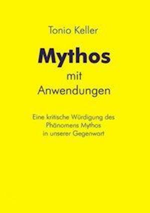 Mythos Mit Anwendungen