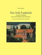 Das Stift Fredelsloh Von Der Grundung Bis Zum Erloschen Seines Konvents. Historische Und Baugeschichtliche Untersuchunge
