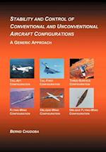 Stability and Control of Conventional and Unconventional Aircraft Configurations