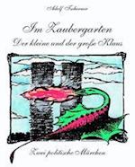 Im Zaubergarten - der Kleine und der große Klaus