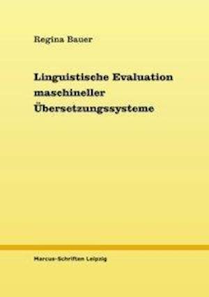 Linguistische Evaluation Maschineller Bersetzungssysteme