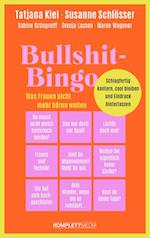 Bullshit-Bingo - Was Frauen nicht mehr hören wollen