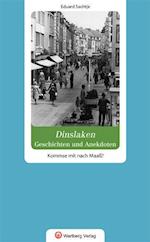 Geschichten und Anekdoten aus Dinslaken. Kommse  mit nach Maaß?