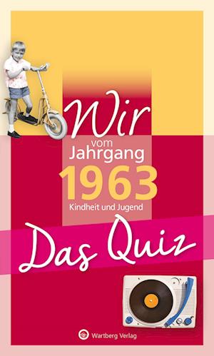 Wir vom Jahrgang 1963 - Das Quiz