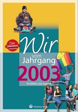 Wir vom Jahrgang 2003 - Kindheit und Jugend: 18. Geburtstag