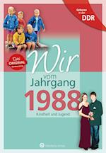 Geboren in der DDR - Wir vom Jahrgang 1988 - Kindheit und Jugend
