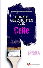 SCHÖN & SCHAURIG - Dunkle Geschichten aus Celle