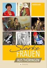 Starke Frauen aus Thüringen