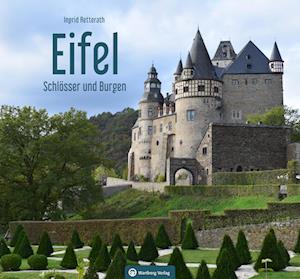 Schlösser und Burgen in der Eifel